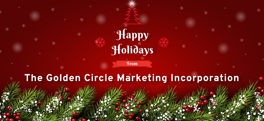 Season’s Greetings From The Golden Circle Marketing Incorporation